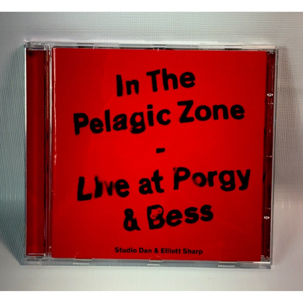 Studio Dan & Elliott Sharp CD Jazz 2013 The Pelagic Zone Live At Porgy & Bess